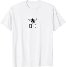 Be Kind - Minimalist Inspirational Message Pun Bee Lover T-Shirt