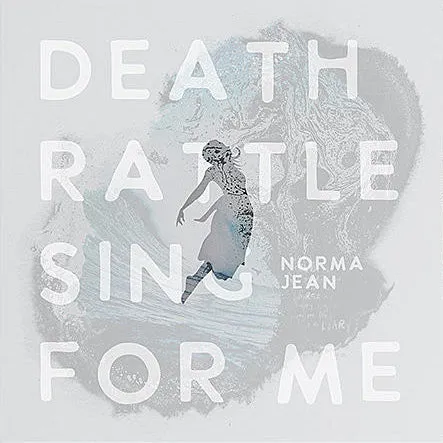Deathrattle Sing For Me Vinyl LP (Ultra Clear)